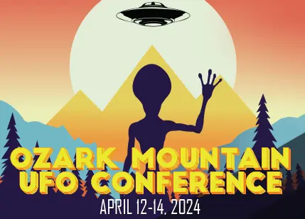 36th Ozark Mountain UFO Conference